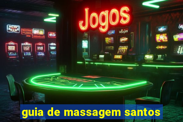 guia de massagem santos